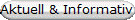 Aktuell & Informativ